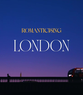 Romanticising London